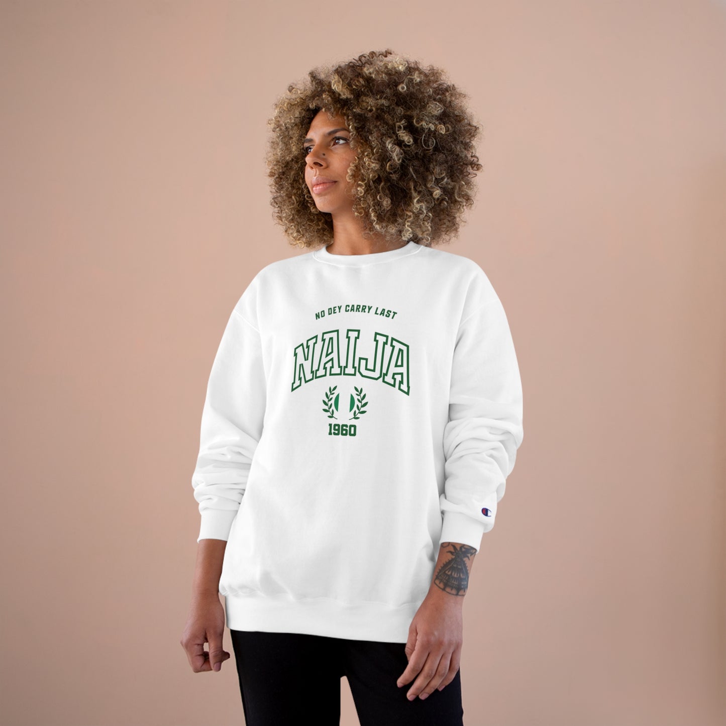 Naija No Dey Carry Last Sweatshirt